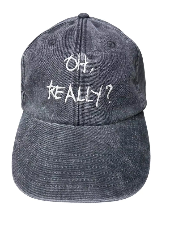 embroidered washed out baseball cap oh really?